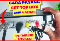 Cara Pasang Set Top Box ke TV LED