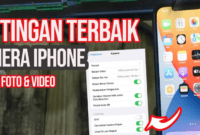 Cara Setting Kamera iPhone 11: Panduan Lengkap untuk Hasil Foto dan Video Terbaik