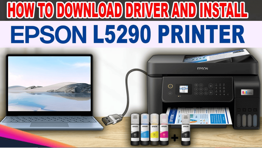 Download Driver Epson L5290 Gratis