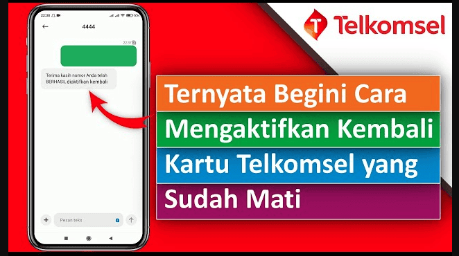Cara Mengaktifkan Nomor Telkomsel yang Sudah Mati: Panduan Lengkap