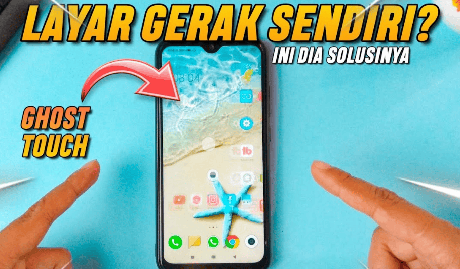 Aplikasi Mengatasi Layar HP Gerak Sendiri