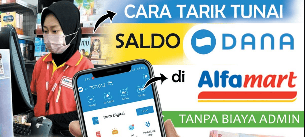 Cara Tarik Tunai DANA di Alfamart