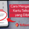 Panduan Lengkap Cara Membuka Blokir Nomor Telkomsel