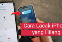 Cara Lacak iPhone dengan iCloud: Panduan Lengkap