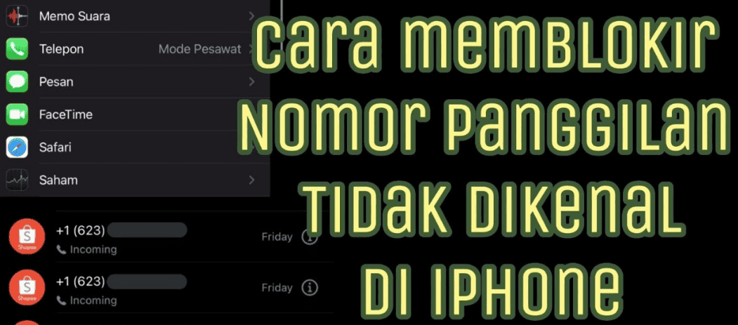 Cara Blokir Nomor Tidak Dikenal di iPhone