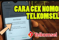 Cara Cek Nomor Telkomsel Gratis: Panduan Lengkap dan Terbaru