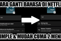 Cara Mengubah Bahasa di Netflix: Panduan Lengkap dan Mudah