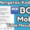 Kenapa Kode OTP BCA Tidak Masuk ke SMS? Panduan Lengkap Solusi Terbaru