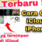 Cek iCloud iPhone: Panduan Lengkap Pastikan iPhone Aman