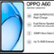 Oppo A60 Harga Terbaru 2025: Panduan Lengkap untuk Smartphone Terjangkau